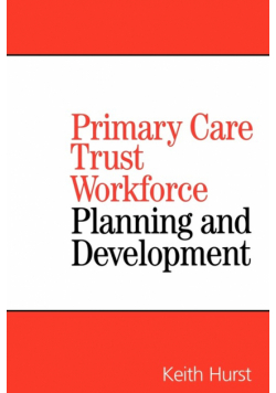 Planning and Developing Primary Care