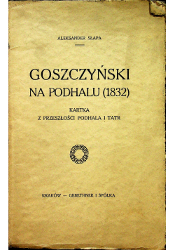 Goszczyński na Podhalu