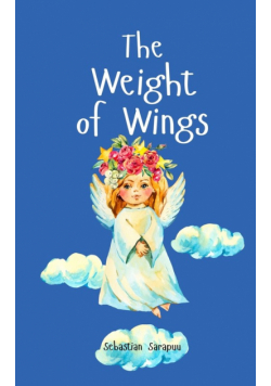 The Weight of Wings