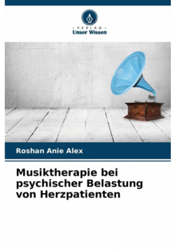 Musiktherapie bei psychischer Belastung von Herzpatienten