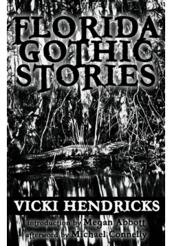 Florida Gothic Stories