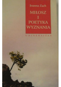 Miłosz i poetyka wyznania