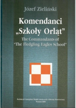 Komendanci Szkoły Orląt