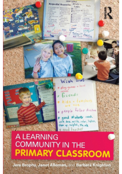A Learning Community in the Primary Classroom