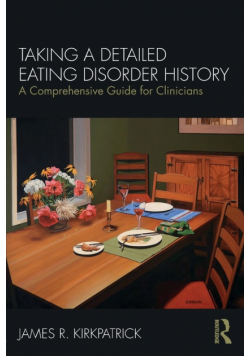 Taking a Detailed Eating Disorder History