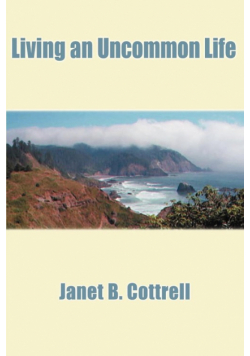Living an Uncommon Life