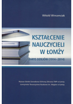 Kształcenie nauczycieli w Łomży