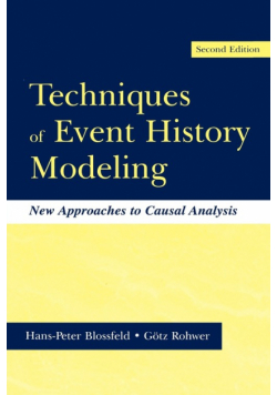 Techniques of Event History Modeling