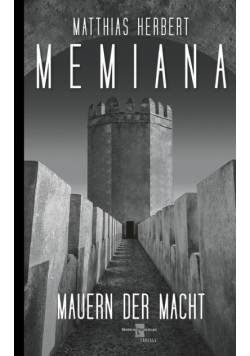 Memiana 11 - Mauern der Macht