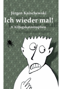 Ich wieder mal