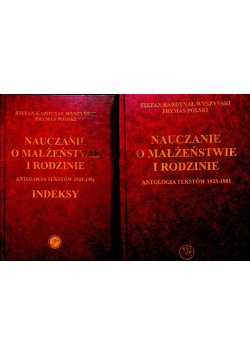 Nauczanie o małżeństwie i rodzinie Tom I i II
