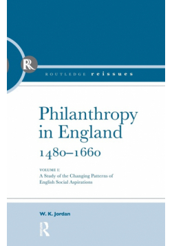 Philanthropy in England, 1480 - 1660