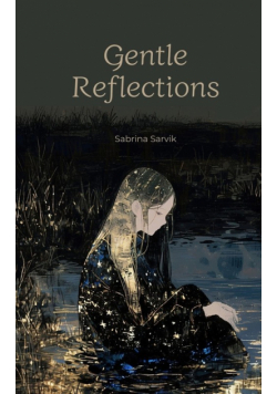 Gentle Reflections