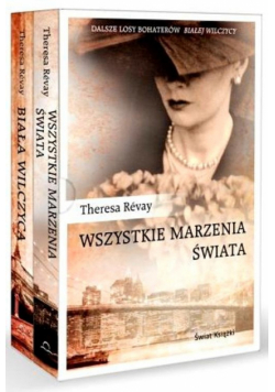 Biała wilczyca / Wszystkie marzenia świata