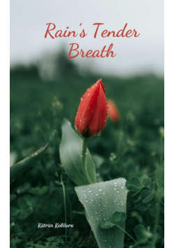 Rain's Tender Breath