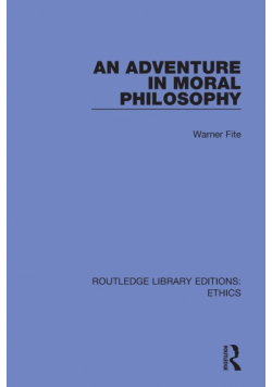 An Adventure In Moral Philosophy