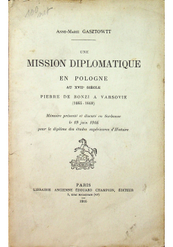 Une Mission Diplomatique en Pologne 1916 r.
