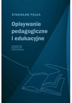 Opisywanie pedagogiczne i edukacyjne