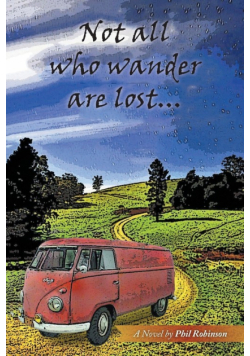 Not All Who Wander Are Lost...
