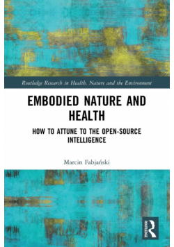 Embodied Nature and Health