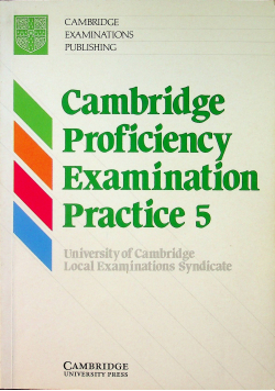 Cambridge Proficiency Examination Practice 5