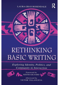 Rethinking Basic Writing