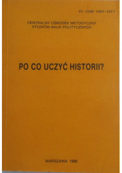Po co uczyć historii