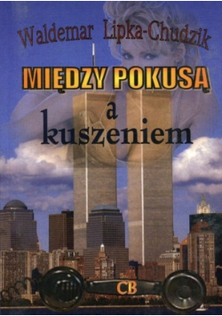 Między pokusą i kuszeniem