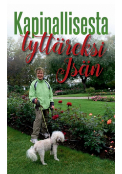 Kapinallisesta Isän tyttäreksi