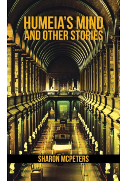 Humeia's Mind and Other Stories