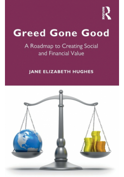 Greed Gone Good