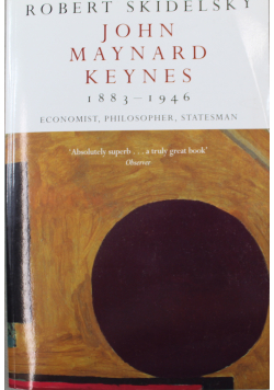 John maynard keynes 1833 1946 economist philosopher statesman