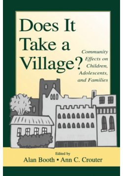 Does It Take A Village?