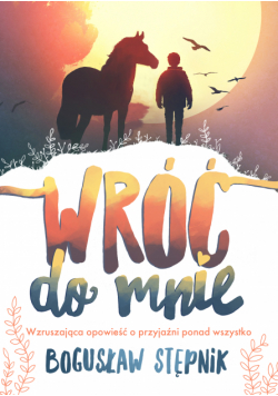 Wróć do mnie
