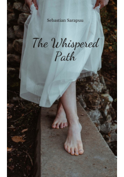 The Whispered Path