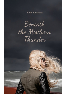 Beneath the Mistborn Thunder