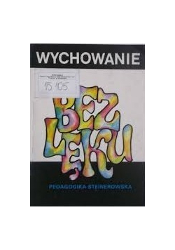 Wychowanie bez lęku