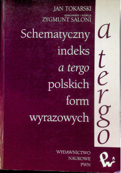 Schematyczny ineks a tegro polskich form wyrazowych