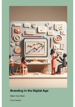 Branding in the Digital Age