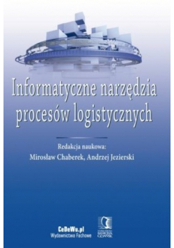 Informatyczne narzędzia procesów logistycznych