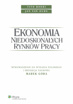 Ekonomia niedoskonałych rynków pracy