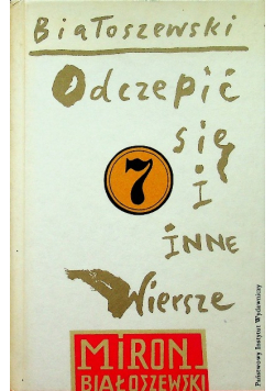Odczepić się i inne wiersze Tom 7