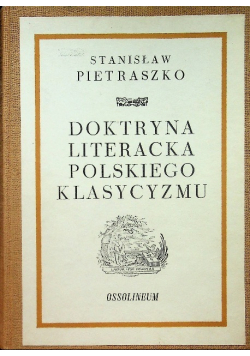 Doktryna literacka polskiego klasycyzmu