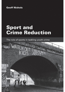 Sport and Crime Reduction