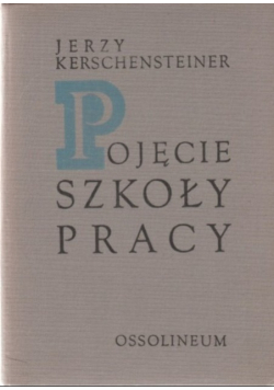 Pojęcie szkoły pracy