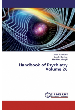Handbook of Psychiatry Volume 26