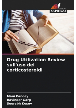 Drug Utilization Review sull'uso dei corticosteroidi