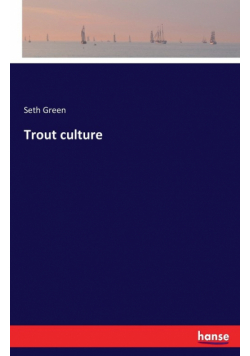 Trout culture
