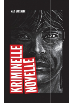 Kriminelle Novelle