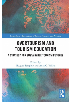 Overtourism and Tourism Education